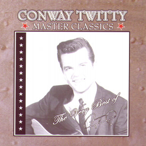 ดาวน์โหลดและฟังเพลง I Need Your Loving พร้อมเนื้อเพลงจาก Conway Twitty