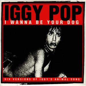 ดาวน์โหลดและฟังเพลง I Wanna Be Your Dog (Acoustic) พร้อมเนื้อเพลงจาก Iggy Pop