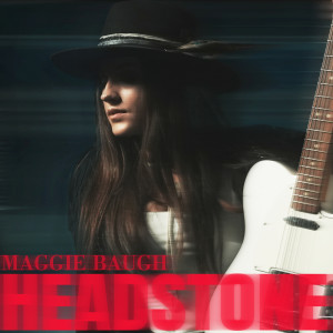 ดาวน์โหลดและฟังเพลง Headstone พร้อมเนื้อเพลงจาก Maggie Baugh