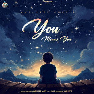 Listen to You means you song with lyrics from Amrinder Amry