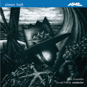 Album Holt: ...Era Madrugada, Canciones, Shadow Realm & Sparrow Night from Nash Ensemble