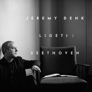 อัลบัม Ligeti/Beethoven ศิลปิน Jeremy Denk
