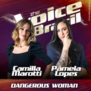 ดาวน์โหลดและฟังเพลง Dangerous Woman (Ao Vivo No Rio De Janeiro / 2019) พร้อมเนื้อเพลงจาก Camilla Marotti