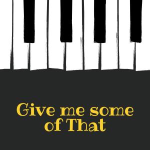 Warren Thomas的專輯Give Me Some of That (feat. Earnest Nation)