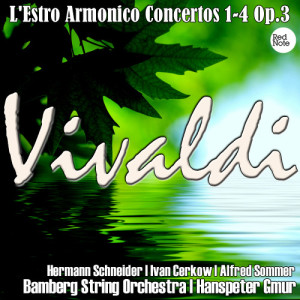 Bamberg String Orchestra的專輯Vivaldi: L'Estro Armonico Concertos 1-4 Op.3