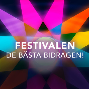 อัลบัม Festivalen - De bästa bidragen! (Explicit) ศิลปิน Various