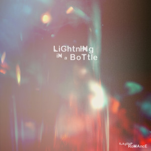 Flagship Romance的专辑Lightning in a Bottle