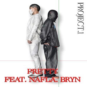 收聽Lnb的PRETTY (feat. Nafla, Bryn)歌詞歌曲