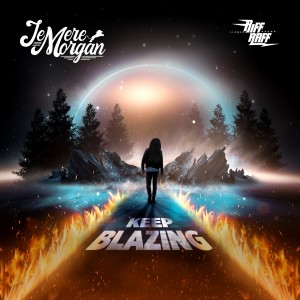 Album Keep Blazing from 
