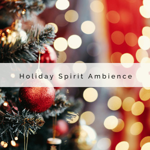 1 Holiday Spirit Ambience