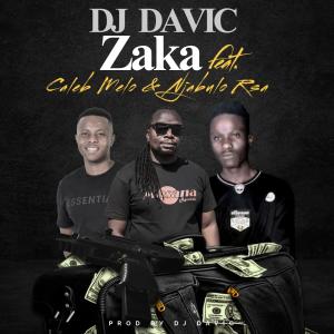 DJ Davic的專輯Zaka (feat. Caleb melo & Njabulo RSA)