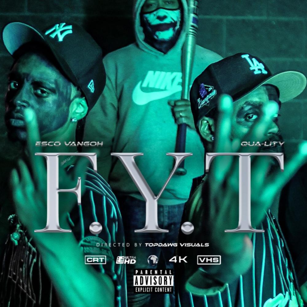 FYT (FXCK YOU THOUGHT) (feat. QUA-LITY) (Explicit)