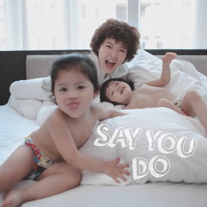 ดาวน์โหลดและฟังเพลง Say You Do (2nd Single 2015) พร้อมเนื้อเพลงจาก Tiên Tiên