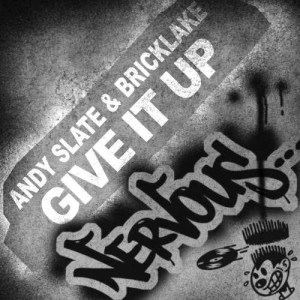 收聽Andy Slate的Give It Up  (Original Mix)歌詞歌曲