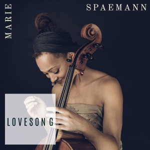 Listen to Lovesong song with lyrics from Marie Spaemann