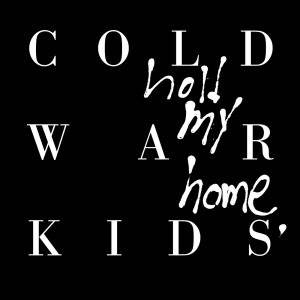 ดาวน์โหลดและฟังเพลง First พร้อมเนื้อเพลงจาก Cold War Kids