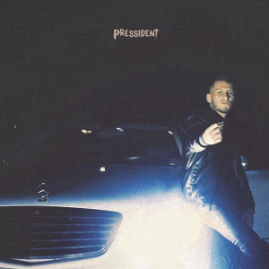 ดาวน์โหลดและฟังเพลง Pressident (Explicit) พร้อมเนื้อเพลงจาก Pressin