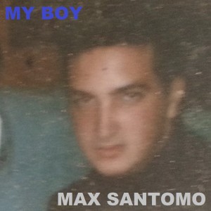 Max Santomo的专辑MY BOY (In the Style of Elvis)