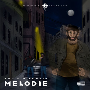 收聽Amu的Melodie (Explicit)歌詞歌曲