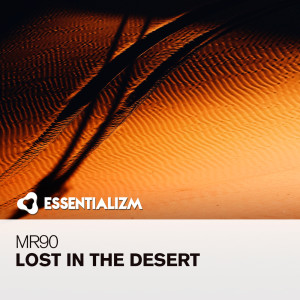 Listen to Lost In The Desert song with lyrics from MR90
