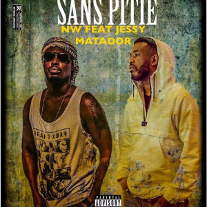 Listen to Sans Pitié song with lyrics from NW