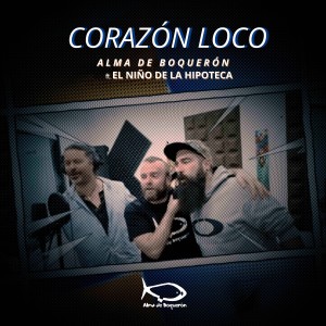 Alma de Boquerón的專輯Corazón Loco