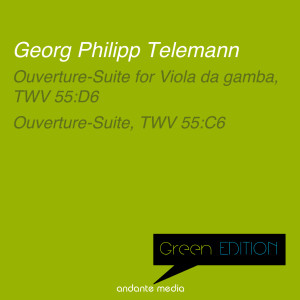 Album Green Edition - Telemann: Ouverture-Suite for Viola da gamba, TWV 55:D6 & Ouverture-Suite, TWV 55:C6 oleh Ernst Wallfisch