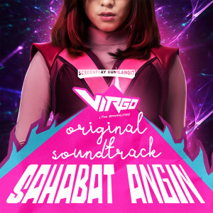 收聽Adhisty Zara的Sahabat Angin (From "Virgo & The Sparklings")歌詞歌曲