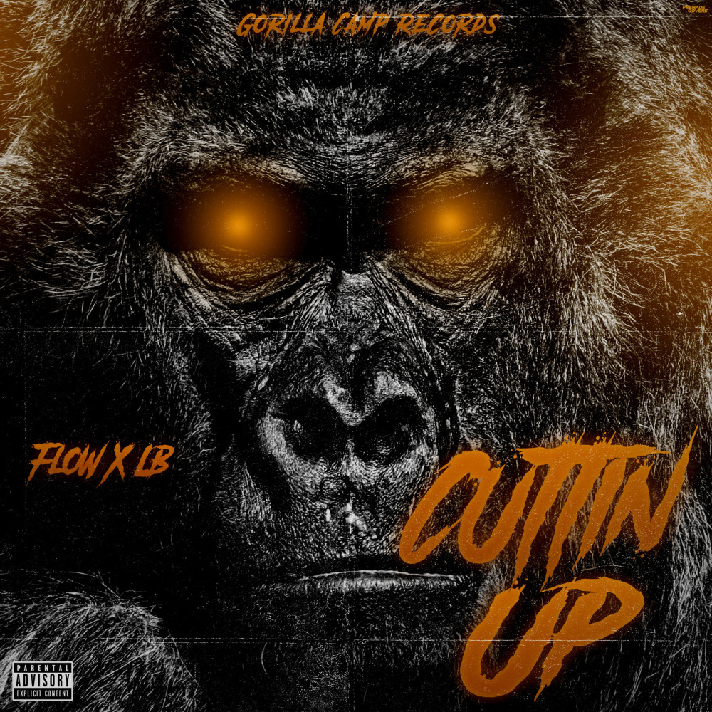 Cuttin Up (Explicit)