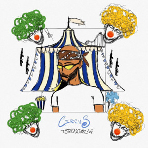 Album Circus (Explicit) from TStackaDolla