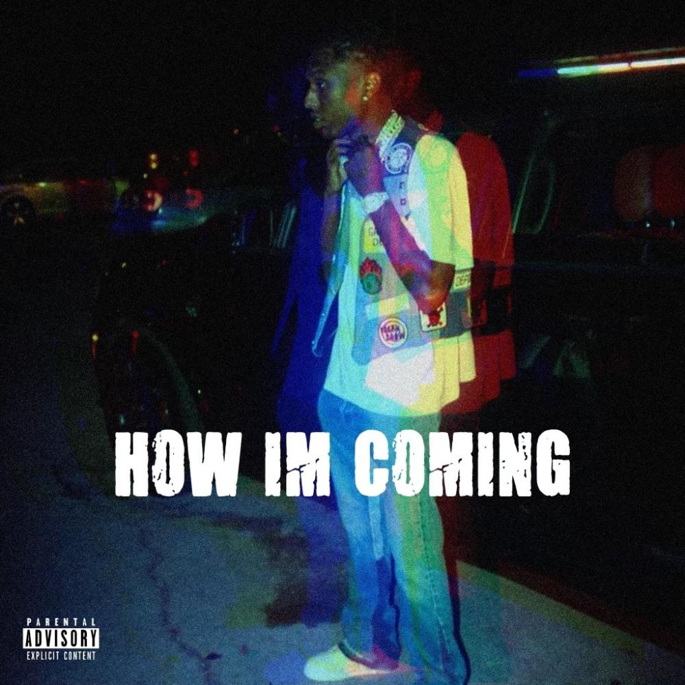 How Im Coming (Explicit)