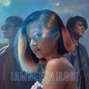 Album Ilusi from iamNEETA