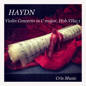 Haydn: Violin Concerto in C major, Hob.VIIa:1