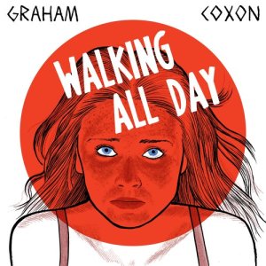 ดาวน์โหลดและฟังเพลง Walking All Day พร้อมเนื้อเพลงจาก Graham Coxon