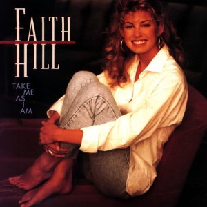 อัลบัม Take Me as I Am ศิลปิน Faith Hill