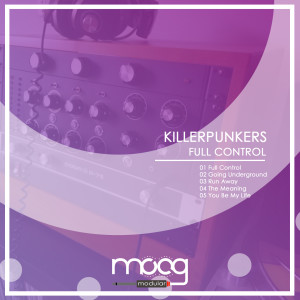 Listen to Full Control song with lyrics from Killerpunkers