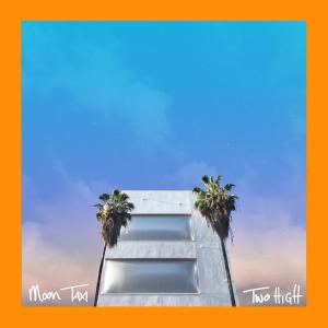 收聽Moon Taxi的Two High歌詞歌曲