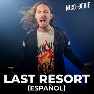 Nico Borie的專輯Last Resort (Español) [Explicit]