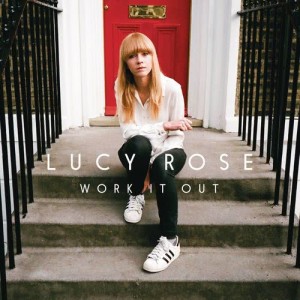 收聽Lucy Rose的Work It Out歌詞歌曲