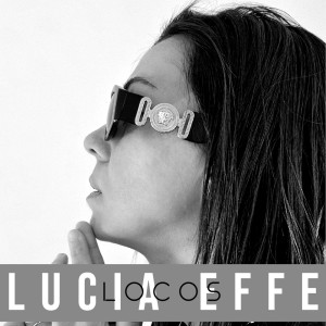 Album Locos from Lucia Effe