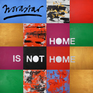 收聽Novastar的Home Is Not Home歌詞歌曲
