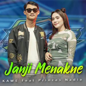 Dengarkan Janji Menakne lagu dari Kawe dengan lirik