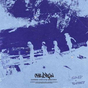 Album Children (Slowed + Reverb) oleh Sandëro