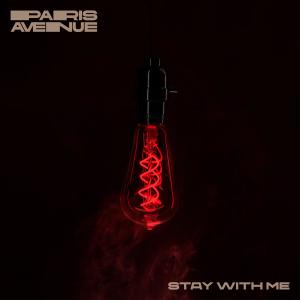 Album Stay With Me oleh Paris Avenue