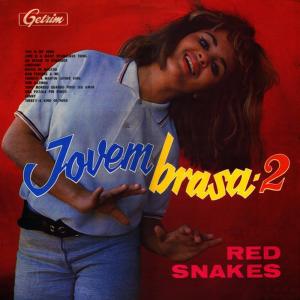 Red Snakes的專輯Jovem Brasa, Vol. 2
