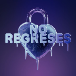 Listen to No Regreses song with lyrics from Stephy Lee