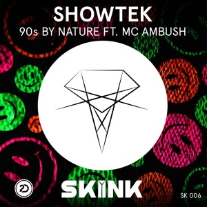 Showtek的專輯90s by Nature