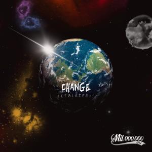 อัลบัม Change (EP) (Explicit) ศิลปิน TeeGlazedIt