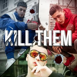 ดาวน์โหลดและฟังเพลง Kill Them (Explicit) พร้อมเนื้อเพลงจาก SWIT EME