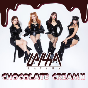 อัลบัม Chocolate Cream.II ศิลปิน 레이샤